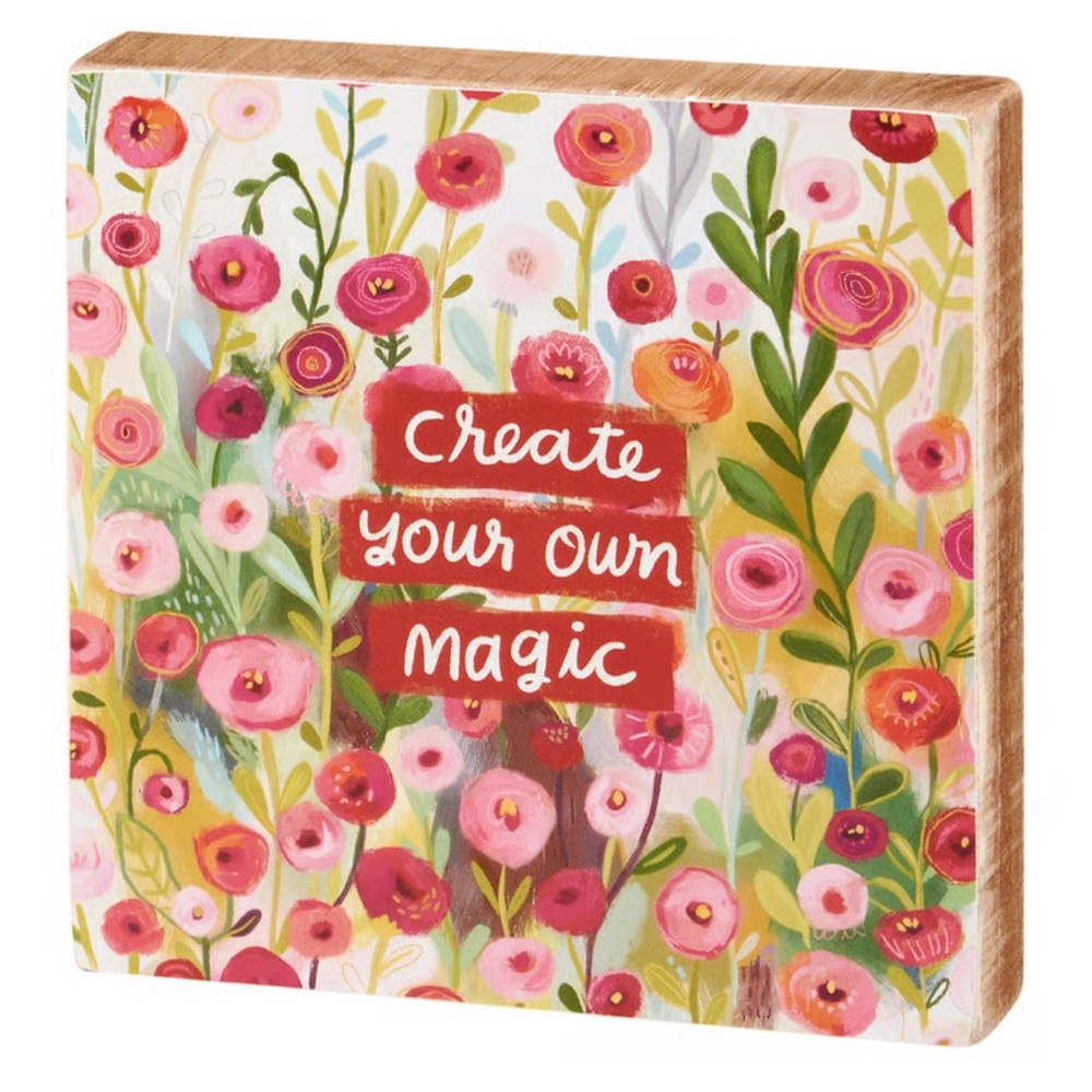 Primitives by Kathy “Make Your Own Magic” Block Sign